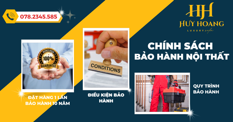 Chính sách bảo hành nội thất của Công ty nội thất Huy Hoàng