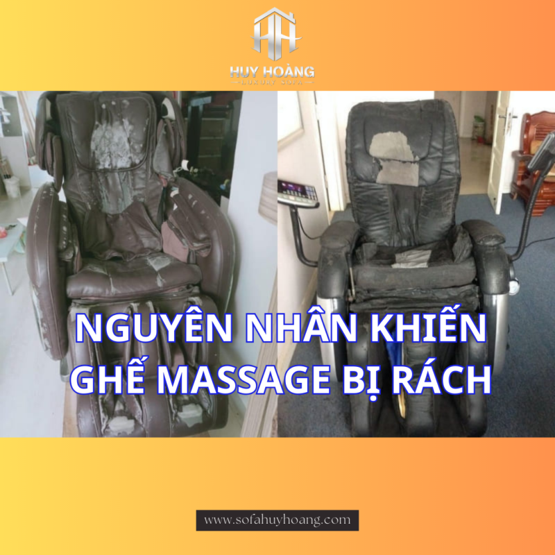 Nguyên nhân ghế massage hay bị hỏng rách